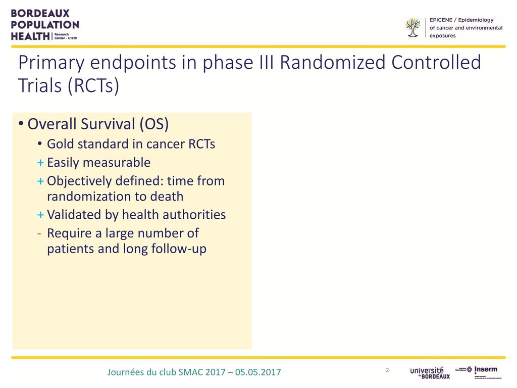 Surrogate endpoints in cancer randomized controlled trials: - ppt ...