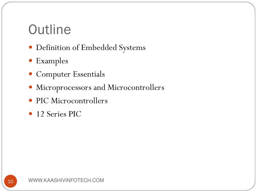 Outline Definition of Embedded Systems Examples Computer Essentials
