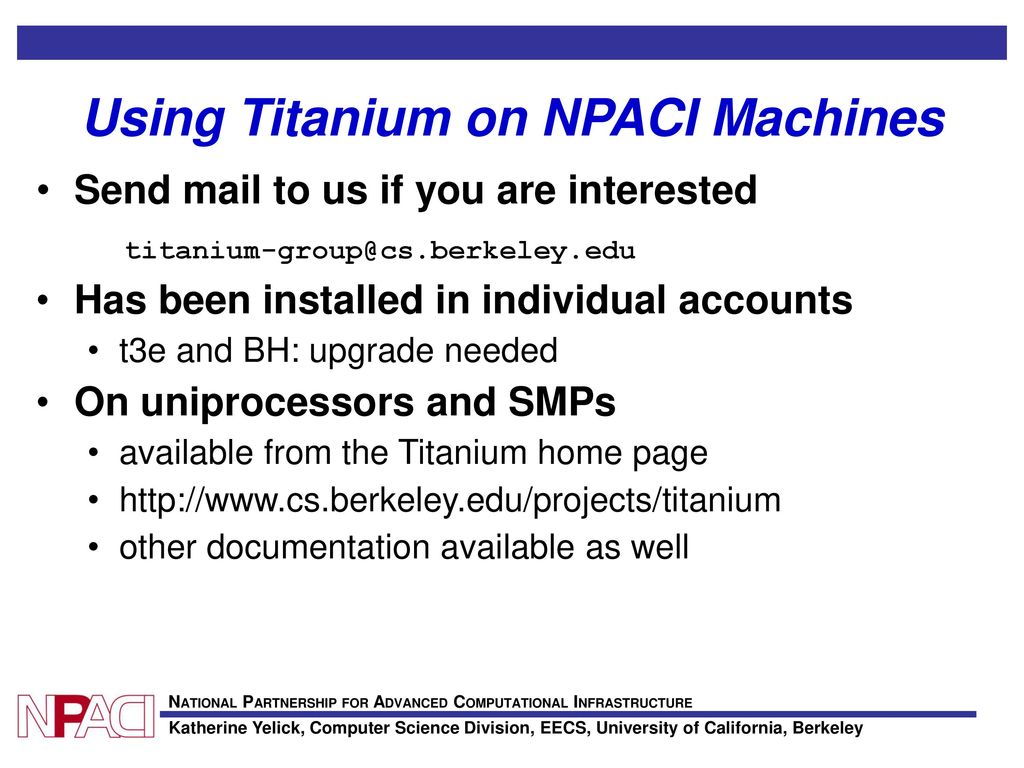 Titanium: Language and Compiler Support for Grid-based Computation ...