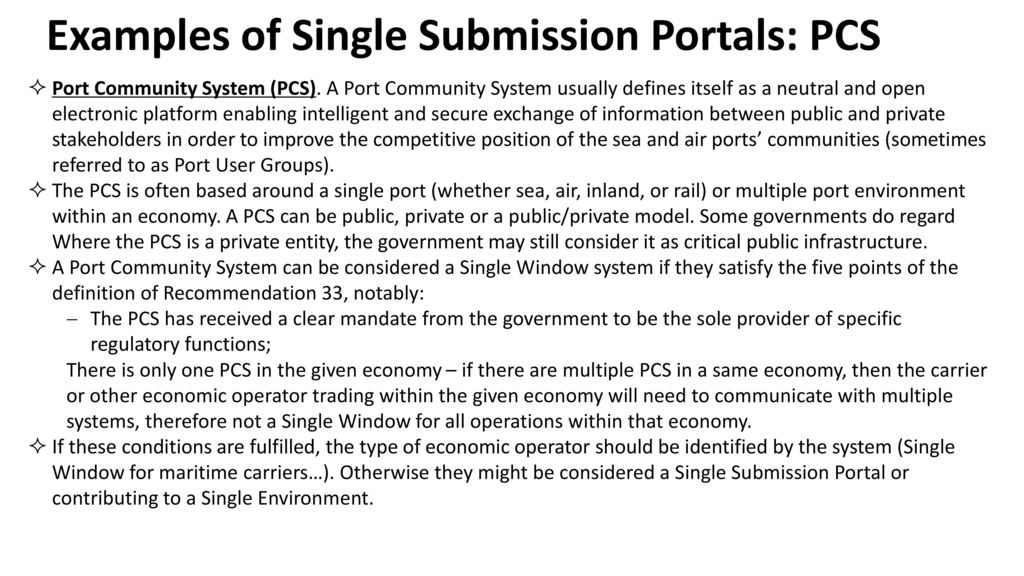 Examples of Single Submission Portals: PCS