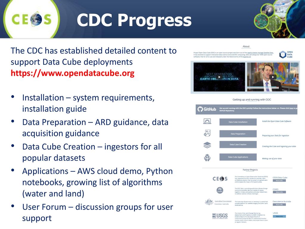 CDC Progress The CDC has established detailed content to support Data Cube deployments