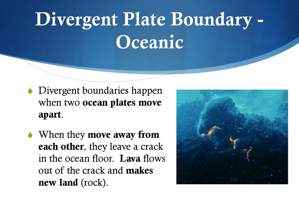 Divergent Plate Boundary - Oceanic