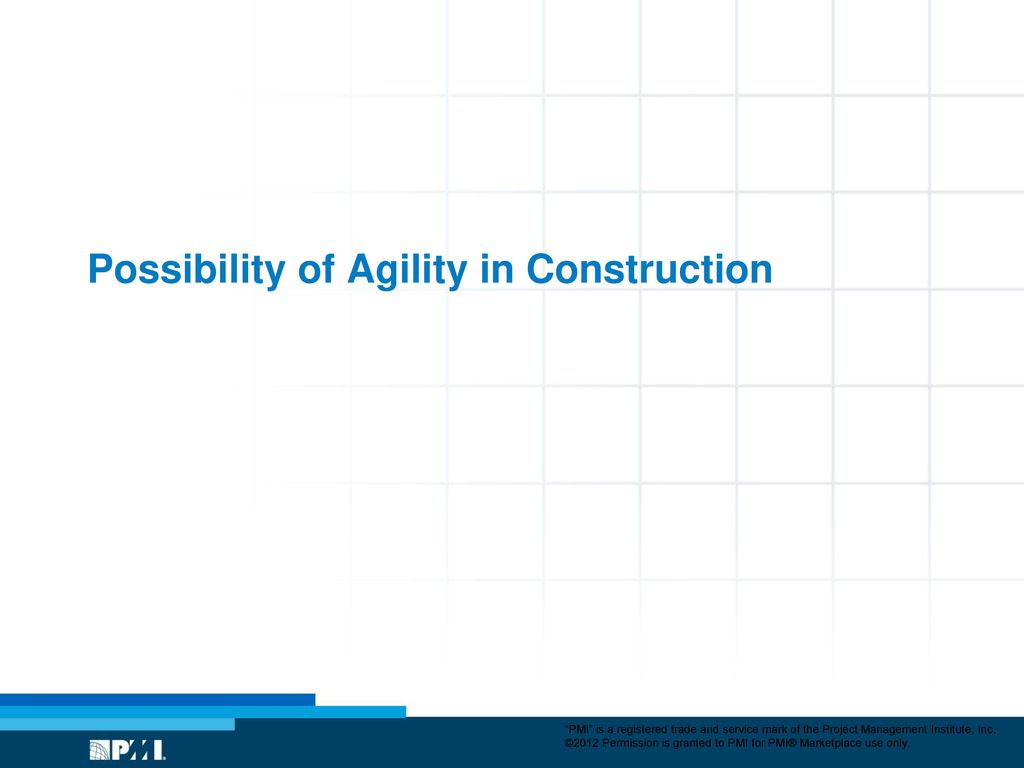 Possibility of Agility in Construction