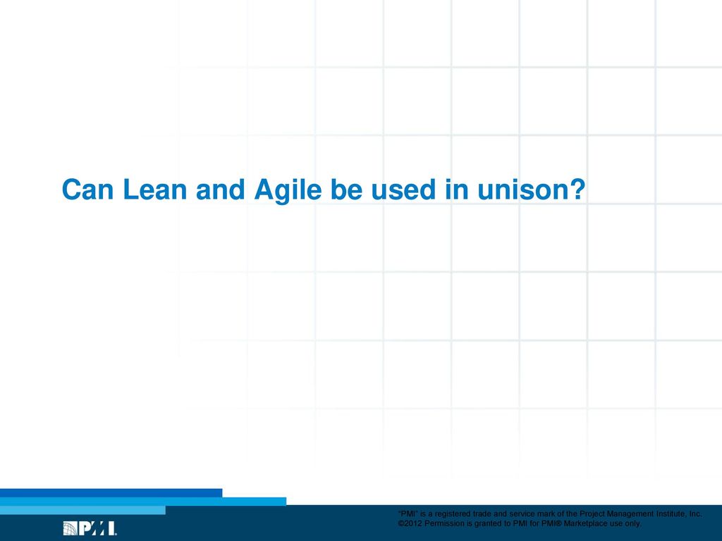 Can Lean and Agile be used in unison