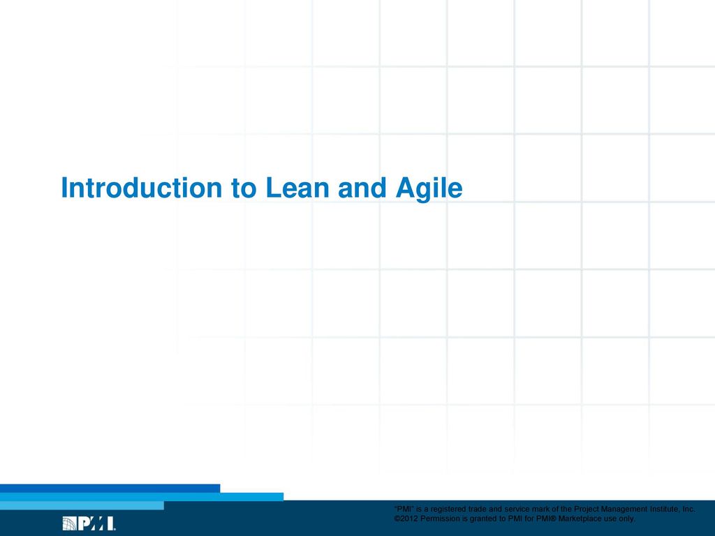 Introduction to Lean and Agile