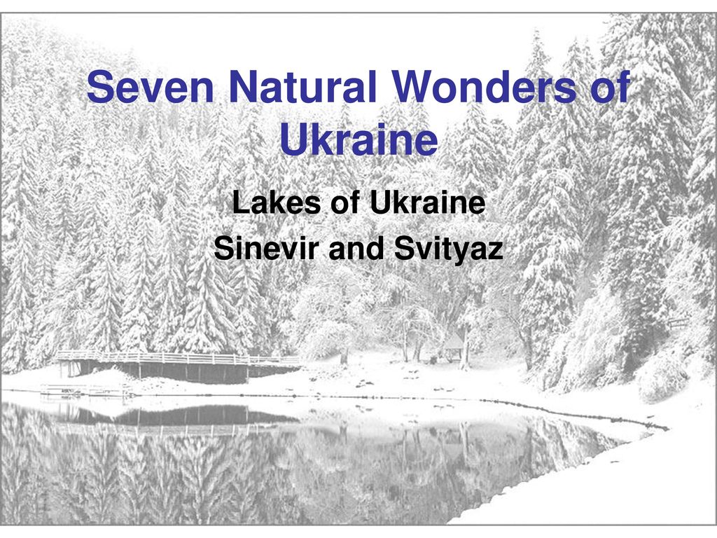 Seven Natural Wonders of Ukraine