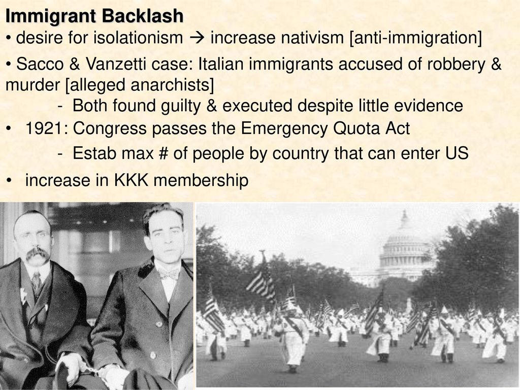 Immigrant Backlash desire for isolationism  increase nativism [anti-immigration]