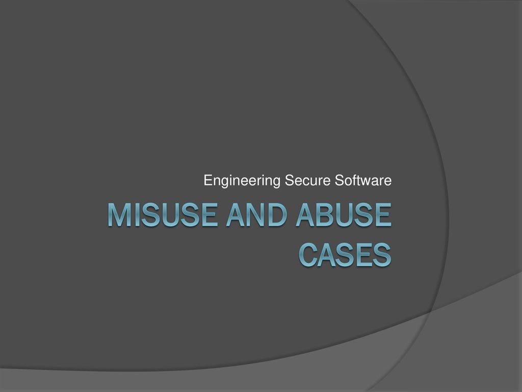 Engineering secure software ppt download