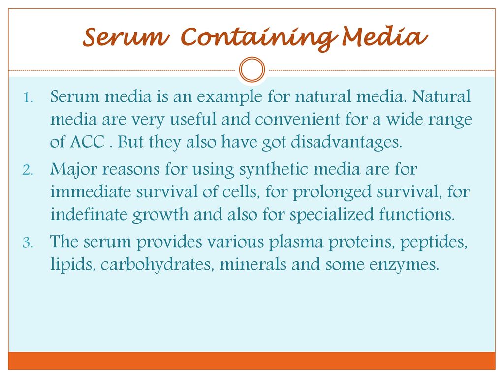 Role of Serum and its Supplements. - ppt download