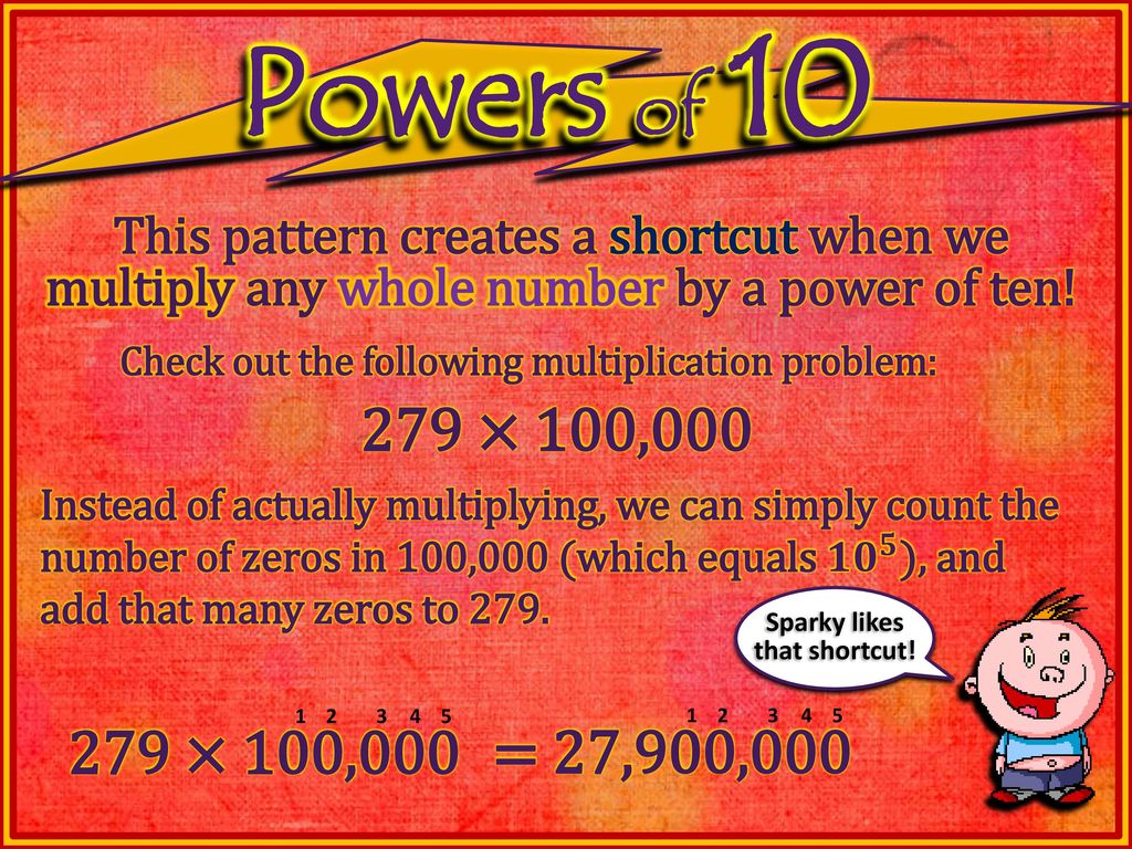 Multiplying And Dividing By Powers Of Ppt Download