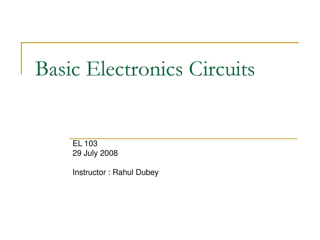 Basic Electronics Circuits Circuit Diagram