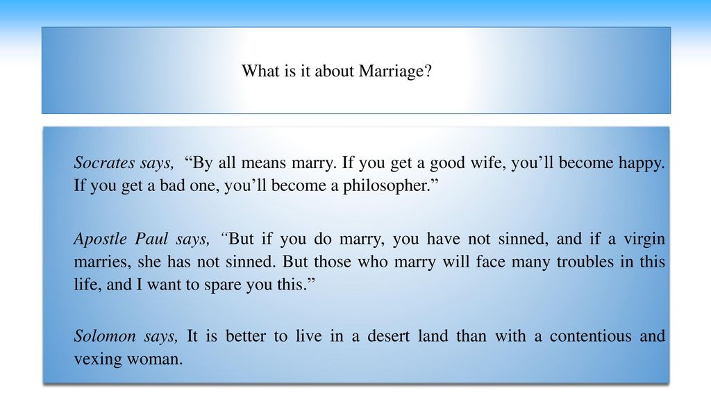 What is it about Marriage