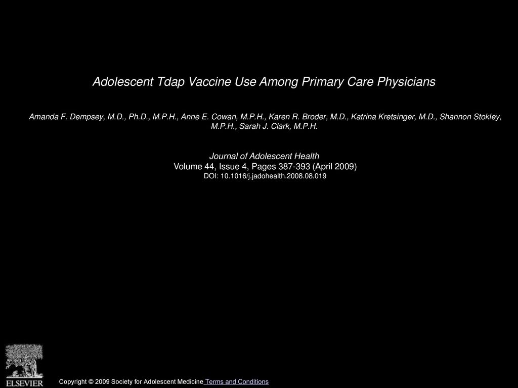 Adolescent Tdap Vaccine Use Among Primary Care Physicians
