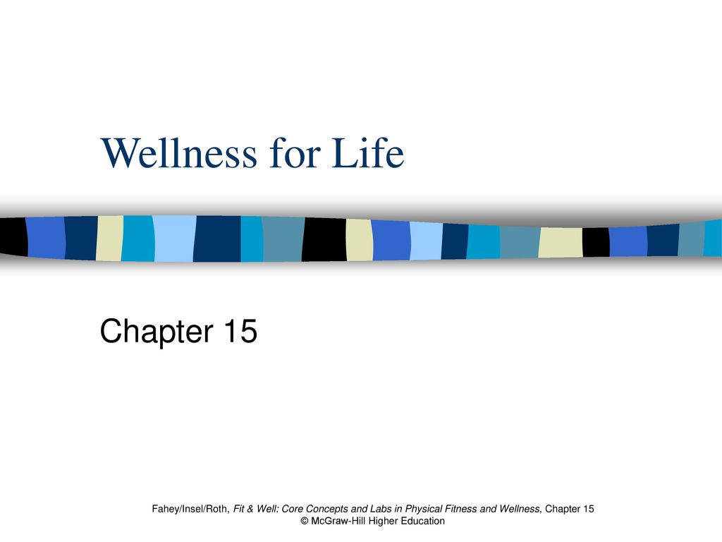 Wellness for Life Chapter 15