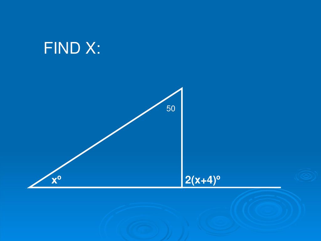 FIND X: 50 xº 2(x+4)º