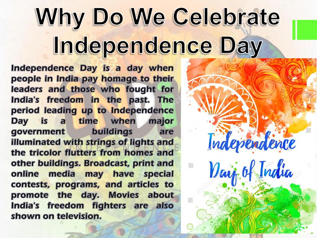 Why Do We Celebrate Independence Day