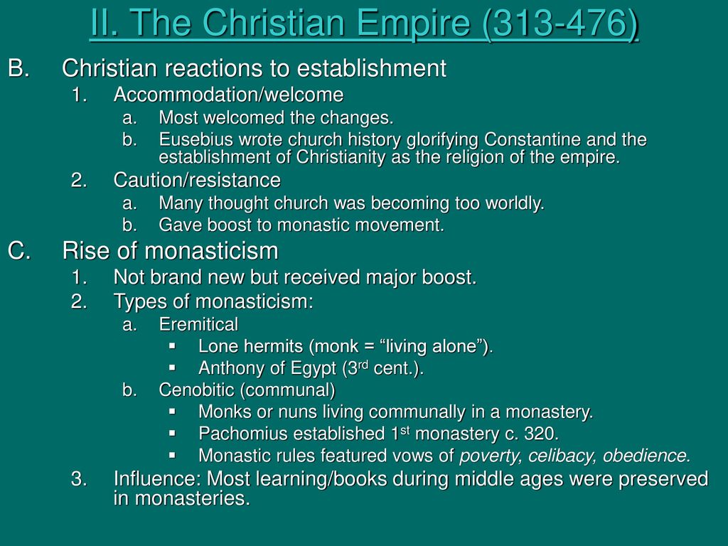 II. The Christian Empire ( )