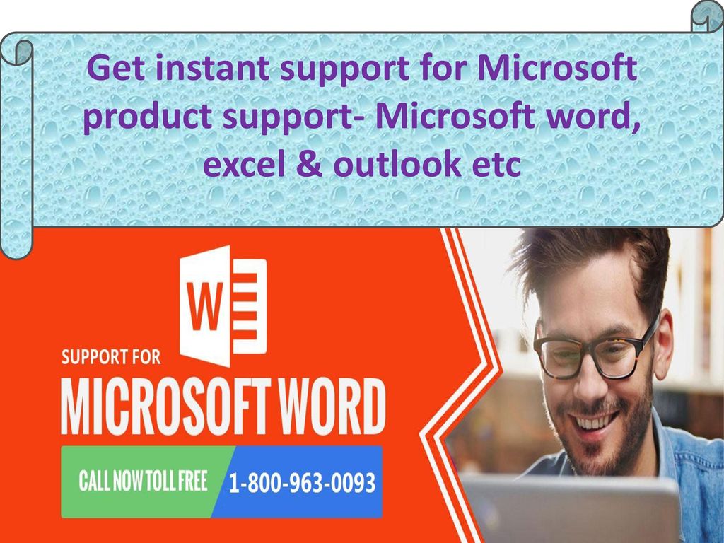 Get instant support for Microsoft product support- Microsoft word, excel & outlook etc
