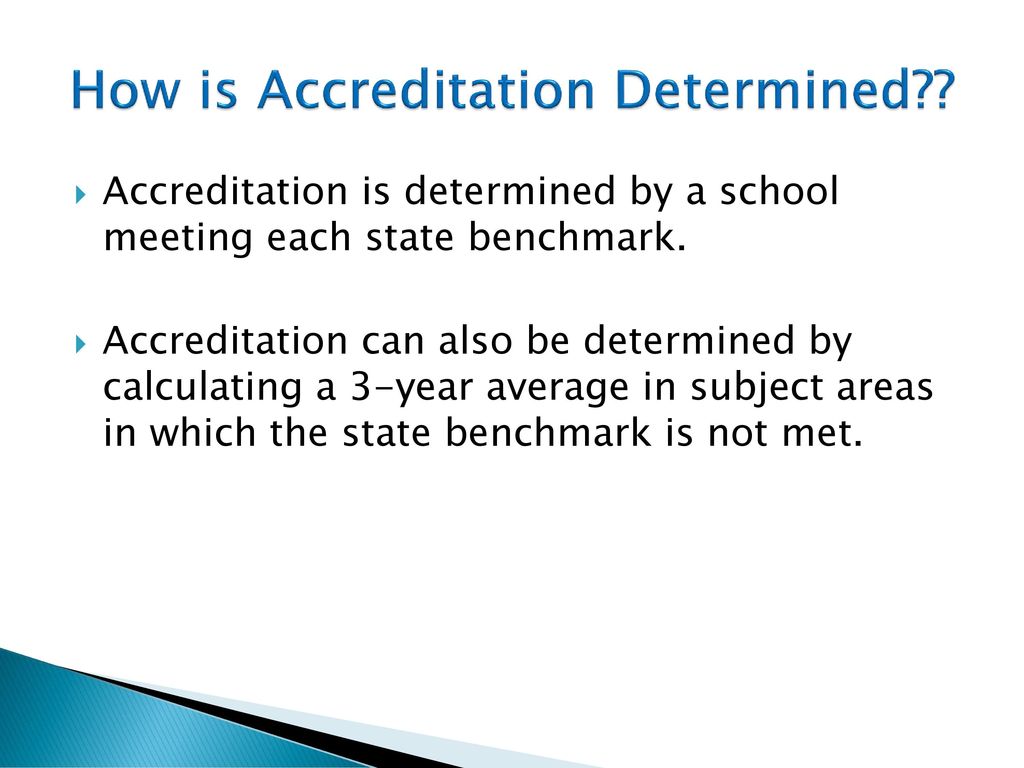 How is Accreditation Determined