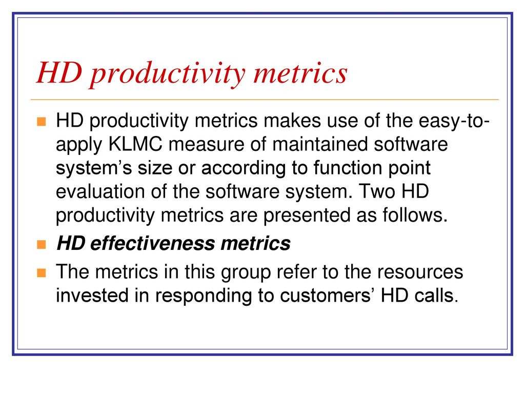 HD productivity metrics
