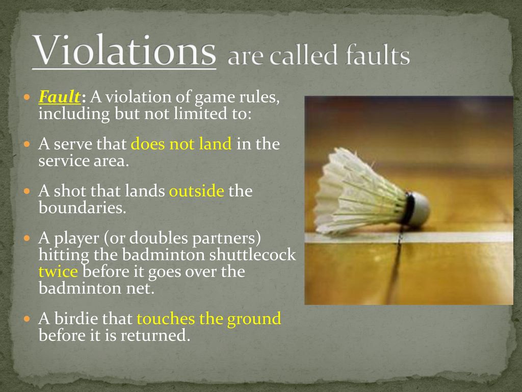 Violations are called faults