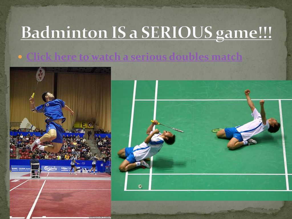 Badminton IS a SERIOUS game!!!
