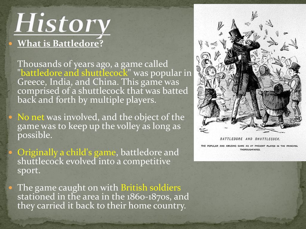 History What is Battledore