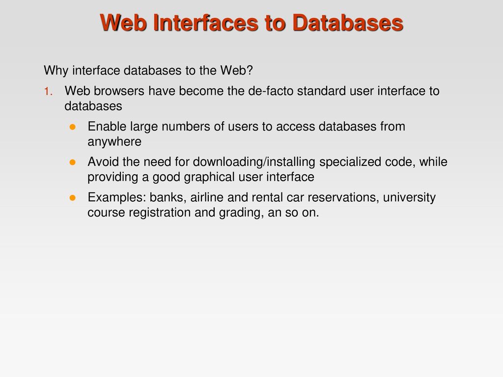 Web Interfaces to Databases