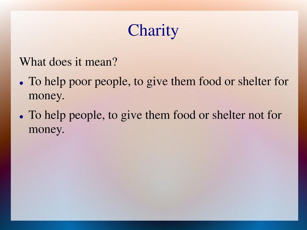 Charity What does it mean.