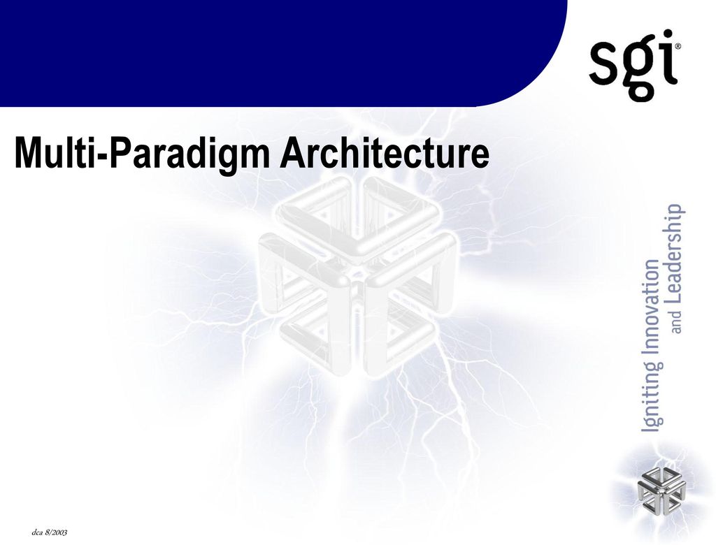 Multi-Paradigm Architecture