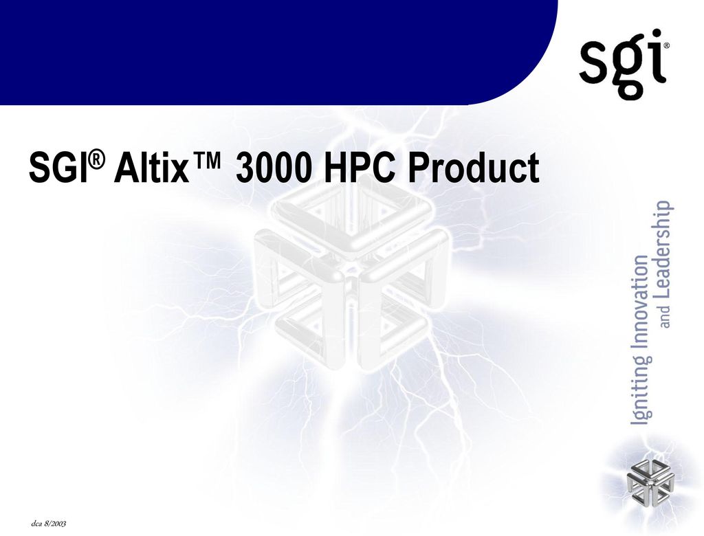 SGI® Altix™ 3000 HPC Product