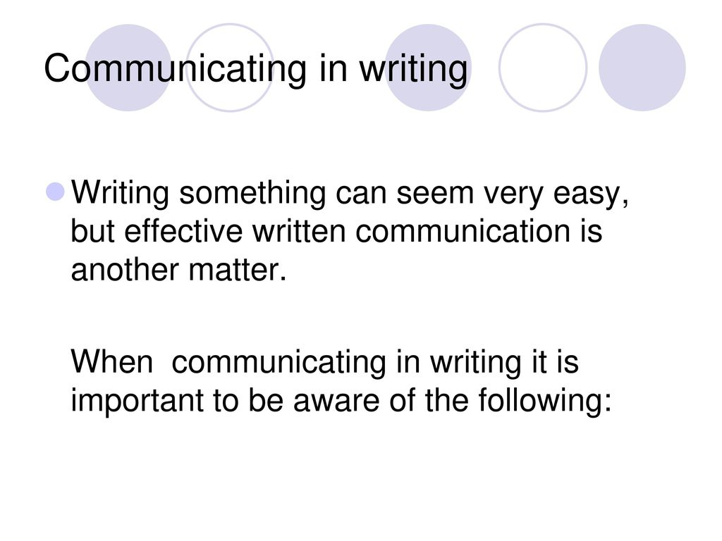 Communicating in writing