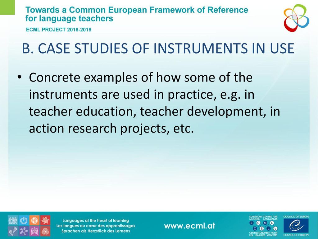 B. CASE STUDIES OF INSTRUMENTS IN USE