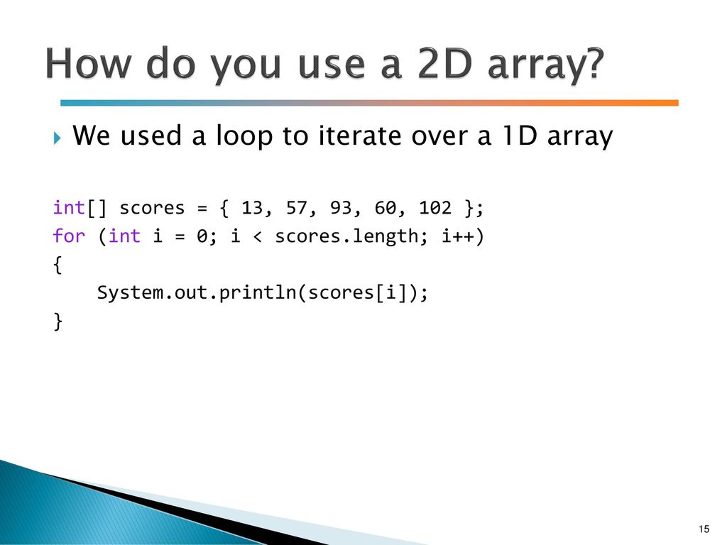 COMP 110 More arrays, 2D arrays, Program 4 - ppt download
