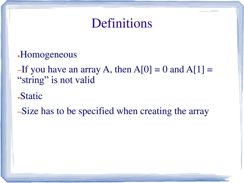 Arrays in 60 seconds err.. minutes - ppt download