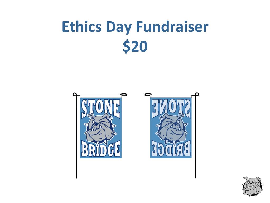 Ethics Day Fundraiser $20