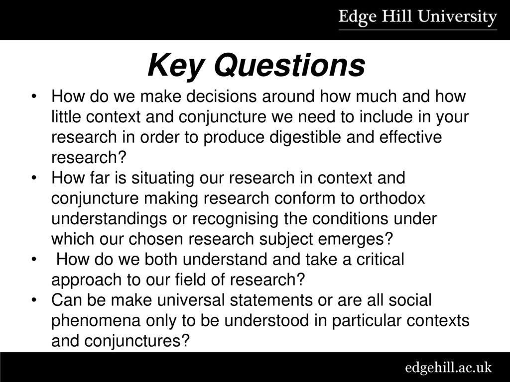 The Contexts, Conjunctures and Frames for Social Research - ppt download