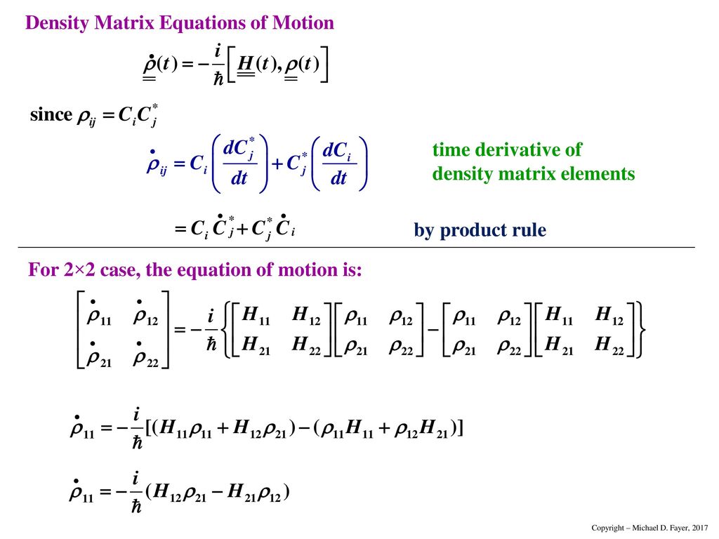 Density Matrix Density Operator State of a system at time t: - ppt download