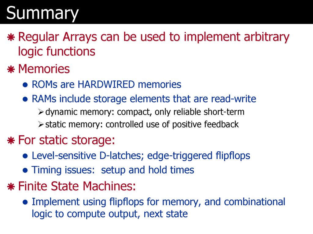 Computer Organization and Design Memories and State Machines - ppt download