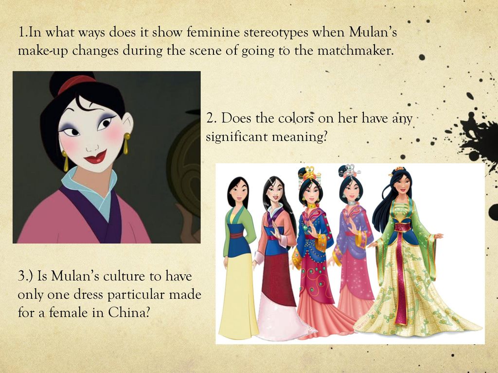 ways does it show feminine stereotypes when Mulan’s make-up changes during ...