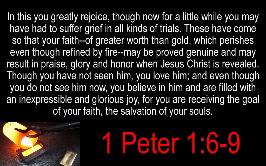 Faith In The Furnace 1 Peter 16 9 Ppt Download