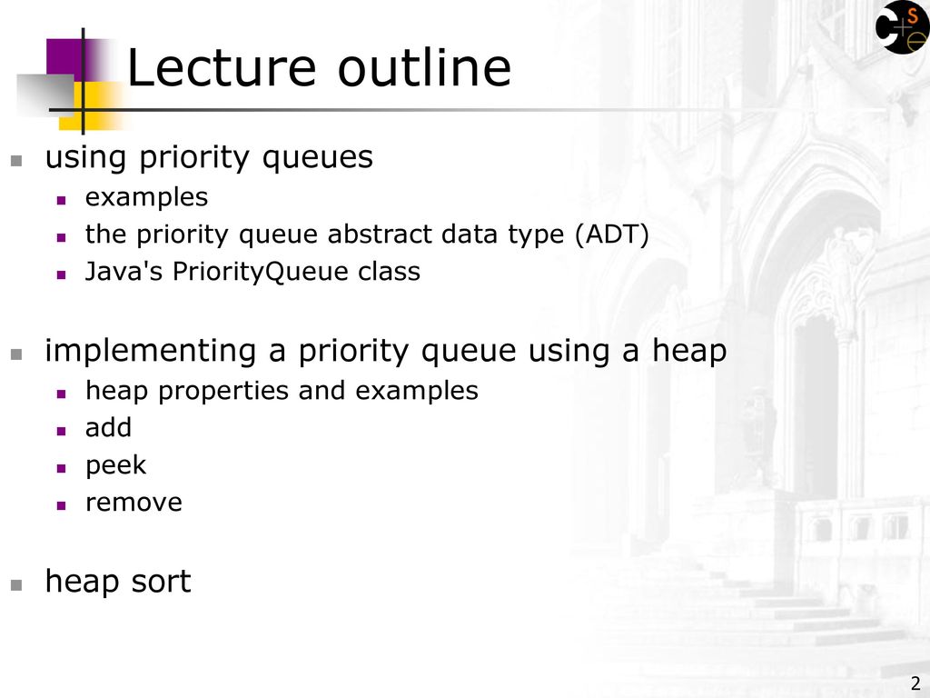 Priority Queues and Heaps Suggested reading from Weiss book: Ch ppt ...