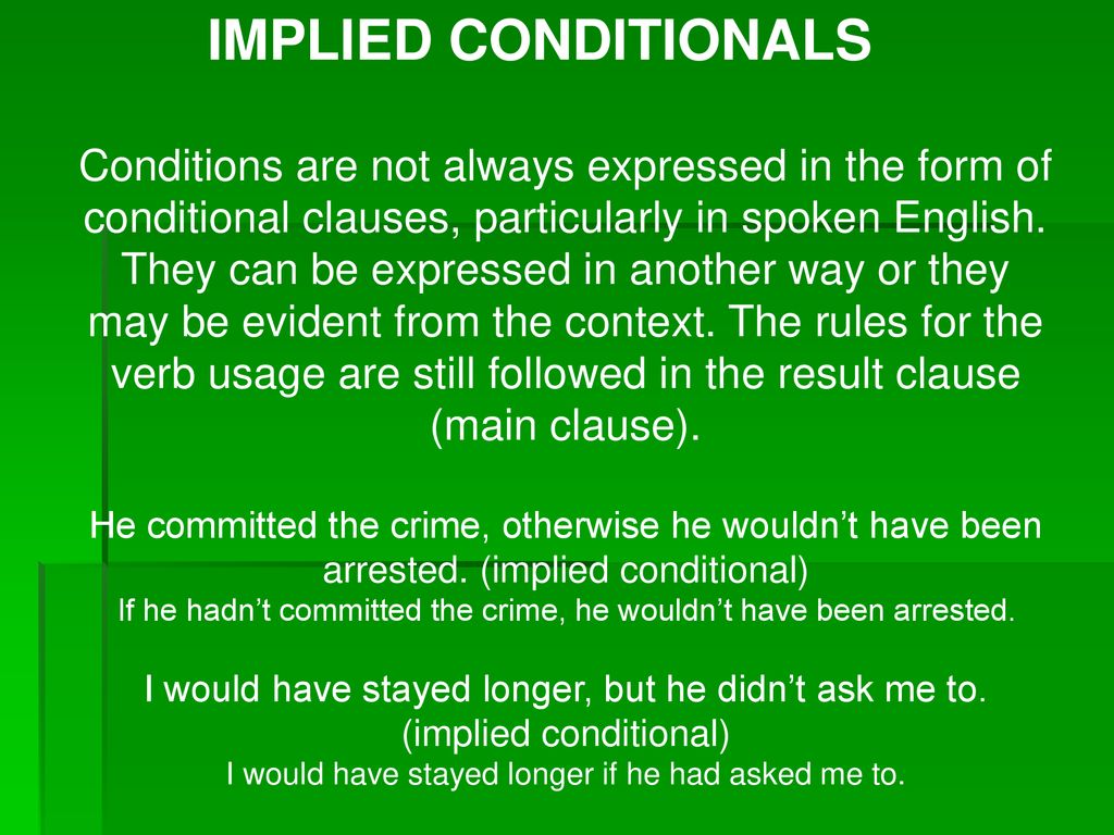 IMPLIED CONDITIONALS