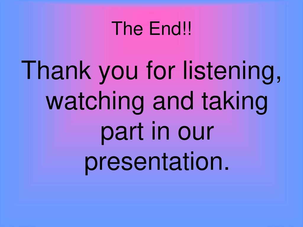 Thank You For Watching And Listening To My Presentation Savvy