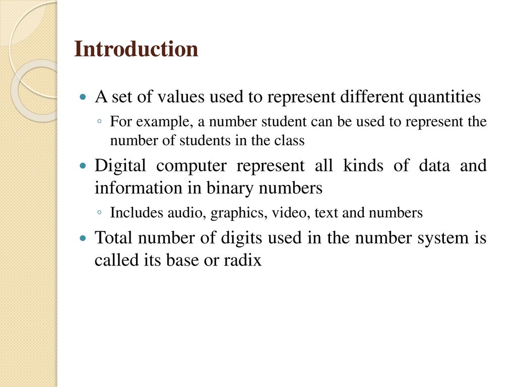 Introduction A set of values used to represent different quantities