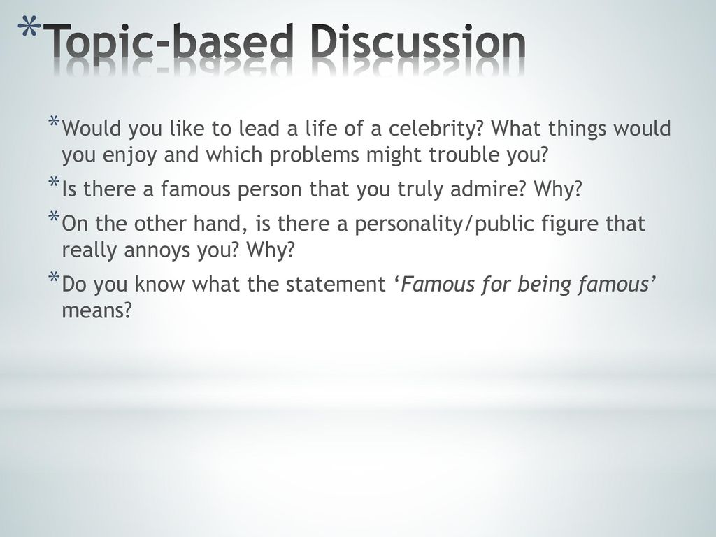 Topic Being Celebrity