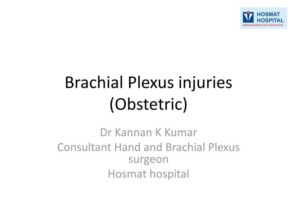 Brachial Plexus Injuries Obstetric Ppt Download