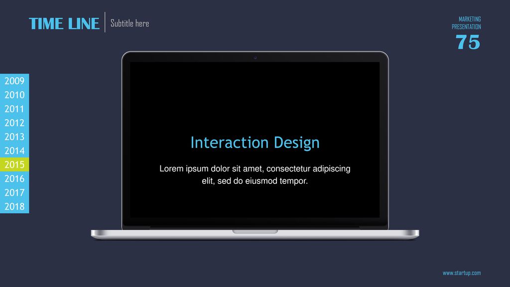 TIME LINE Interaction Design Subtitle here