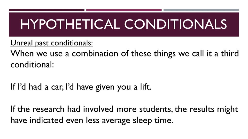 Hypothetical conditionals