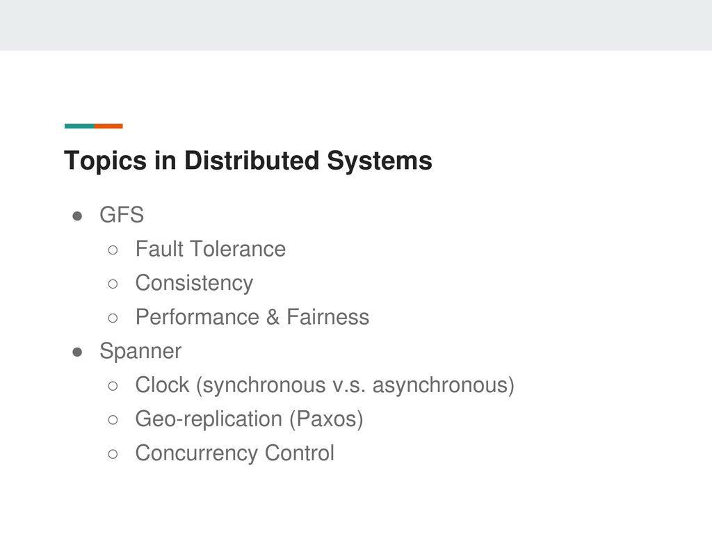 Topics in Distributed Systems